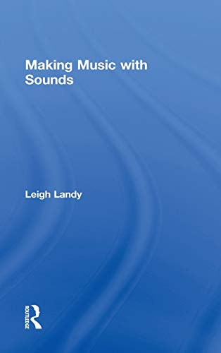 Making Music with Sounds - Click to Buy