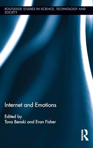 Internet and Emotions (Routledge Studies in Science, Technology and Society, 22, Band 22) - Click to Buy