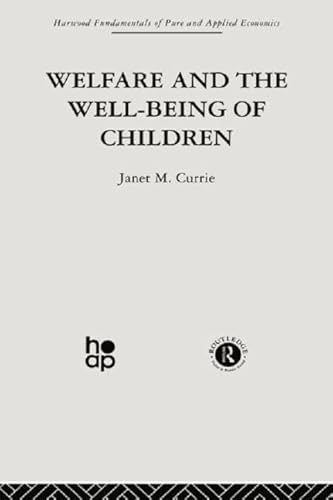 Welfare and the Well-Being of Children - Click to Buy