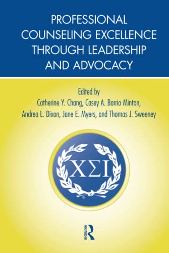 Professional Counseling Excellence through Leadership and Advocacy - Click to Buy