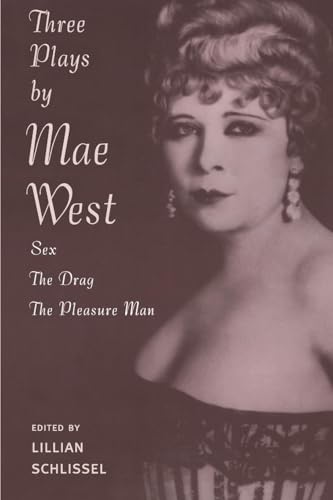 Three Plays: Sex / The Drag / The Pleasure Man - Click to Buy