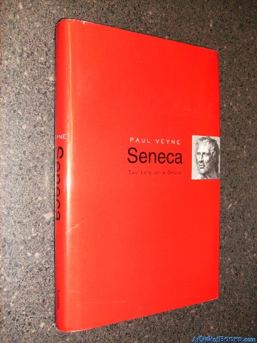 Seneca: The Life of a Stoic - Click to Buy