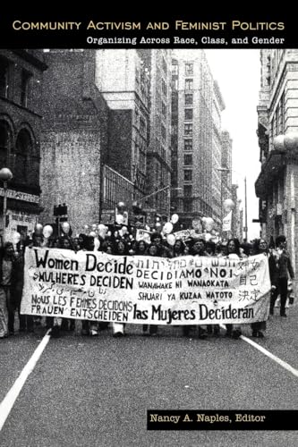 Community Activism and Feminist Politics: Organizing Across Race, Class, and Gender (Perspectives on Gender) - Click to Buy