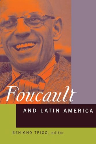 Foucault and Latin America