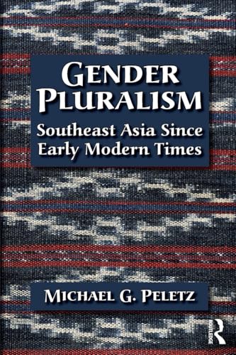 Gender Pluralism: Southeast Asia Since Early Modern Times - Click to Buy