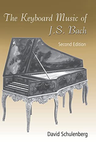 The Keyboard Music of J.S. Bach - Click to Buy