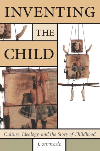 Inventing the Child (Children's Literature and Culture) - Click to Buy