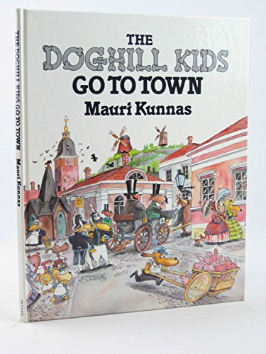The DOGHILL KIDS GO TO TOWN - Click to Buy