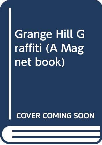 Grange Hill Graffiti (A Magnet Book) - Click to Buy
