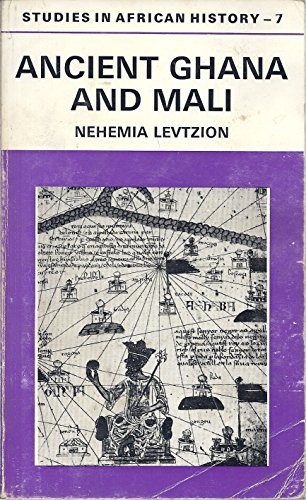 Ancient Ghana and Mali (Study in African History) - Click to Buy