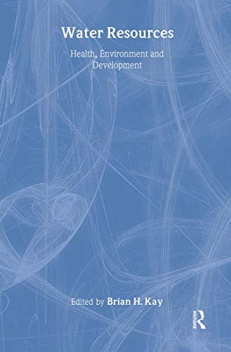 Water Resources: Health, Environment and Development - Click to Buy