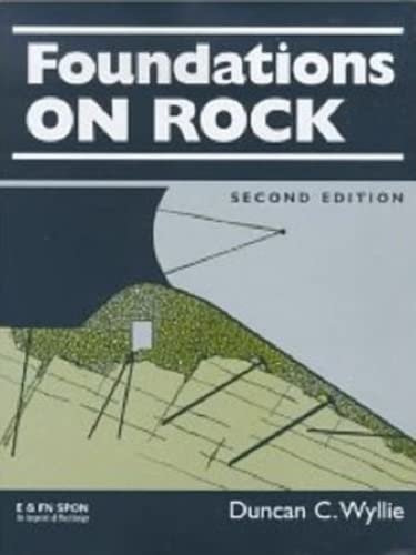 Foundations on Rock: Engineering Practice
