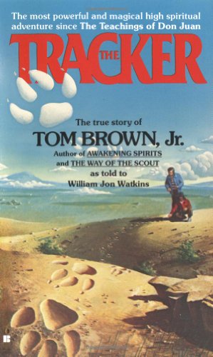 The Tracker: The True Story of Tom Brown Jr. - Click to Buy