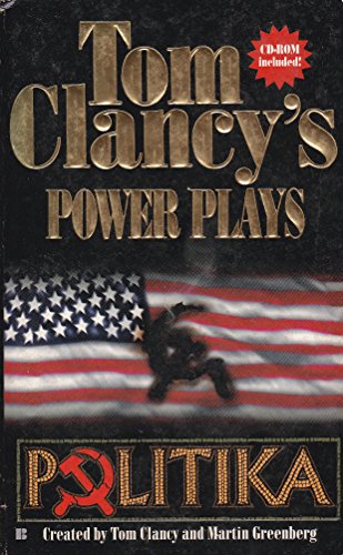 Politika (Tom Clancy's Power Plays, Book 1) - Click to Buy