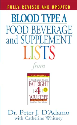 Blood Type A Food, Beverage and Supplement Lists - Click to Buy