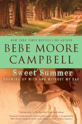 Sweet Summer: Growing Up With and Without My Dad - Click to Buy