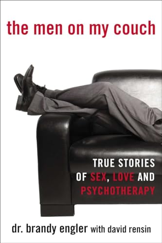 The Men on My Couch: True Stories of Sex, Love and Psychotherapy - Click to Buy