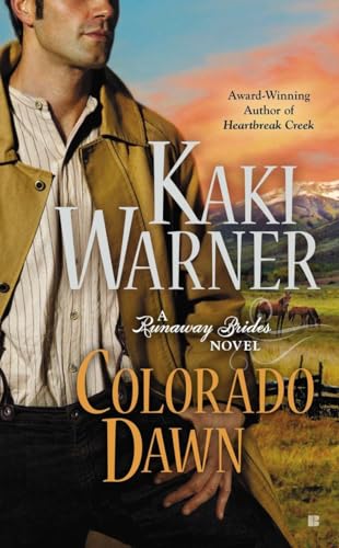 Colorado Dawn (A Runaway Brides Novel) - Click to Buy