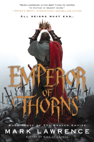 Emperor of Thorns (The Broken Empire) - Click to Buy