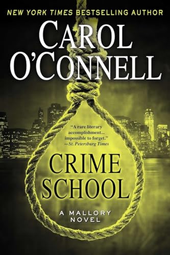 Crime School (A Mallory Novel)