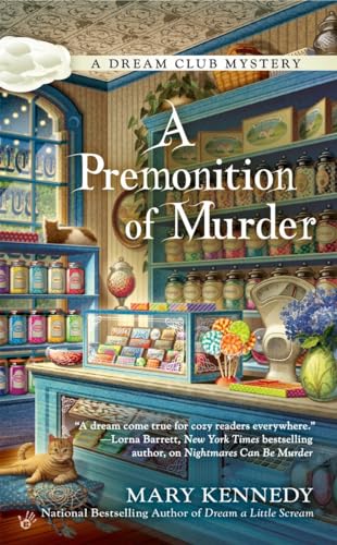 A Premonition of Murder (A Dream Club Mystery) - Click to Buy
