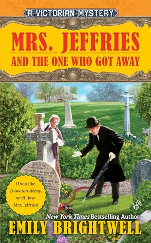 Mrs. Jeffries and the One Who Got Away - Click to Buy