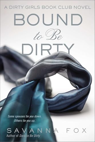 Bound to be Dirty - Click to Buy