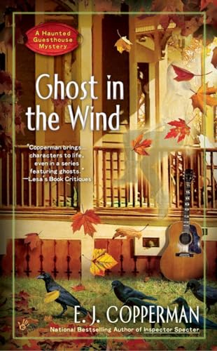 Ghost in the Wind (A Haunted Guesthouse Mystery)