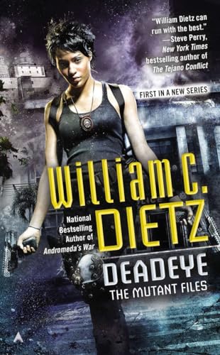 William C. Dietz's Deadeye