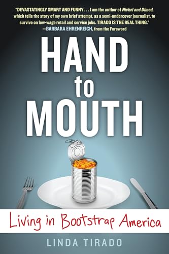 Hand to Mouth: Living in Bootstrap America