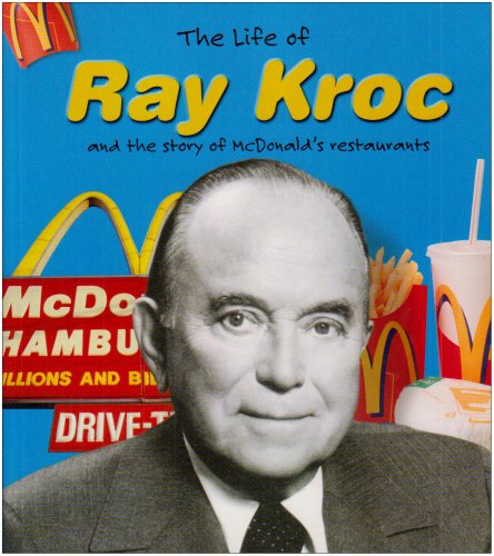 Ray Kroc: Macdonalds - Click to Buy