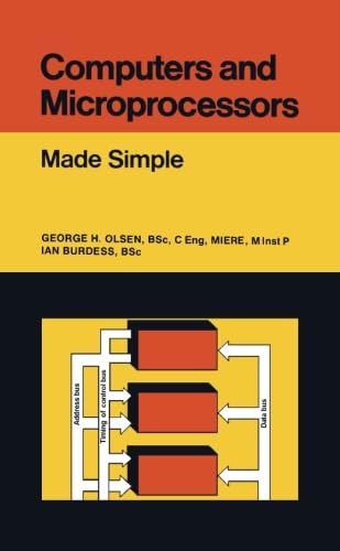 Computers and Microprocessors: Made Simple - Click to Buy