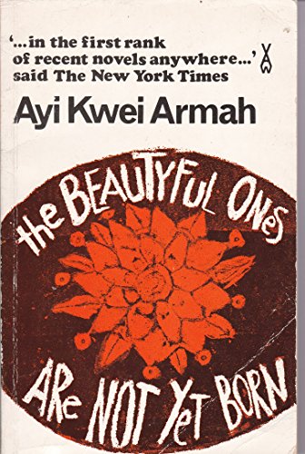 The Beautyful Ones are Not Yet Born - Click to Buy