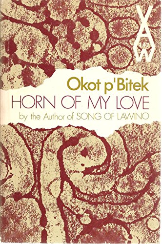 The Horn of My Love (English and Acoli Edition) - Click to Buy