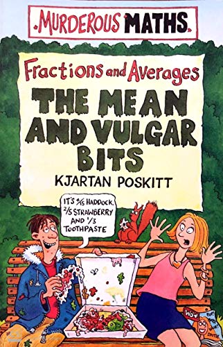 The Mean and Vulgar Bits - Click to Buy