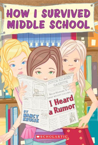 I Heard a Rumor (How I Survived Middle School) - Click to Buy