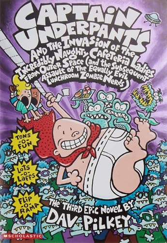 CAPTAIN UNDERPANTS AND THE INVASION OF THE INCREDIBLY NAUGHTY