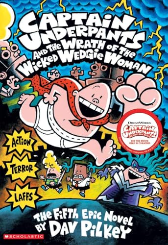 Captain Underpants and the Wrath of the Wicked Wedgie Woman (Captain Underpants #5) - Click to Buy