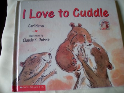 I Love to Cuddle - Click to Buy