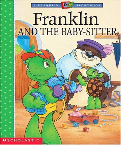 Franklin And The Baby Sitter - Click to Buy