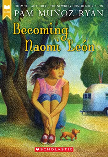 Becoming Naomi León (Scholastic Gold) - Click to Buy