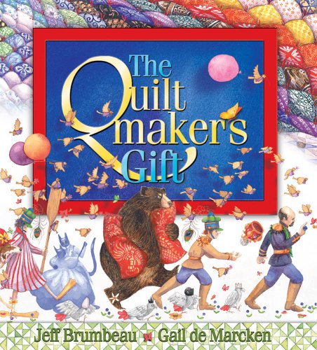 The Quiltmaker's Gift - Click to Buy