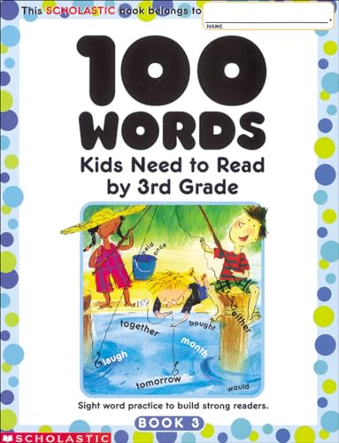 100 Words Kids Need to Read by 3rd Grade: Sight Word Practice to Build Strong Readers - Click to Buy