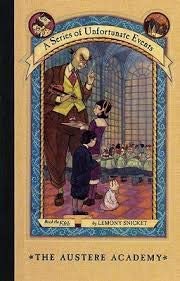 The Austere Academy (A Series of Unfortunate Events, Book 5) - Click to Buy
