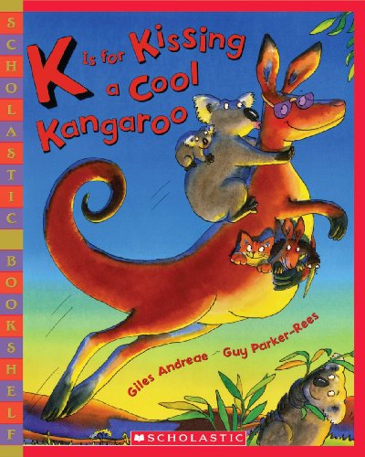 K Is for Kissing a Cool Kangaroo - Click to Buy