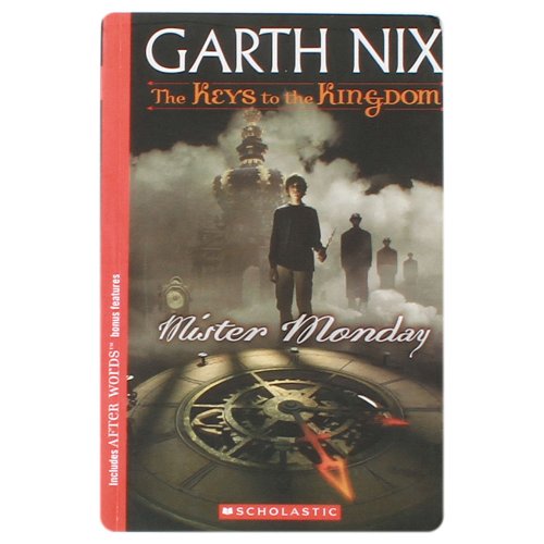 Mister Monday (Keys to the Kingdom, Book 1) - Click to Buy