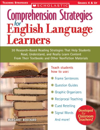Comprehension Strategies for English Language Learners: 30 Research-Based Reading Strategies that Help Students Read, Understand, and Really Learn Content (Teaching Strategies) - Click to Buy