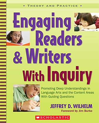 Engaging Readers & Writers with Inquiry (Theory and Practice) - Click to Buy