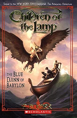 The Blue Djinn of Babylon: Children of the Lamp Book 2 - Click to Buy