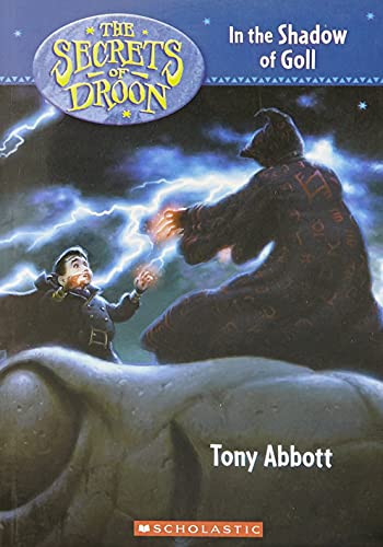In the Shadow of Goll (The Secrets of Droon) - Click to Buy
